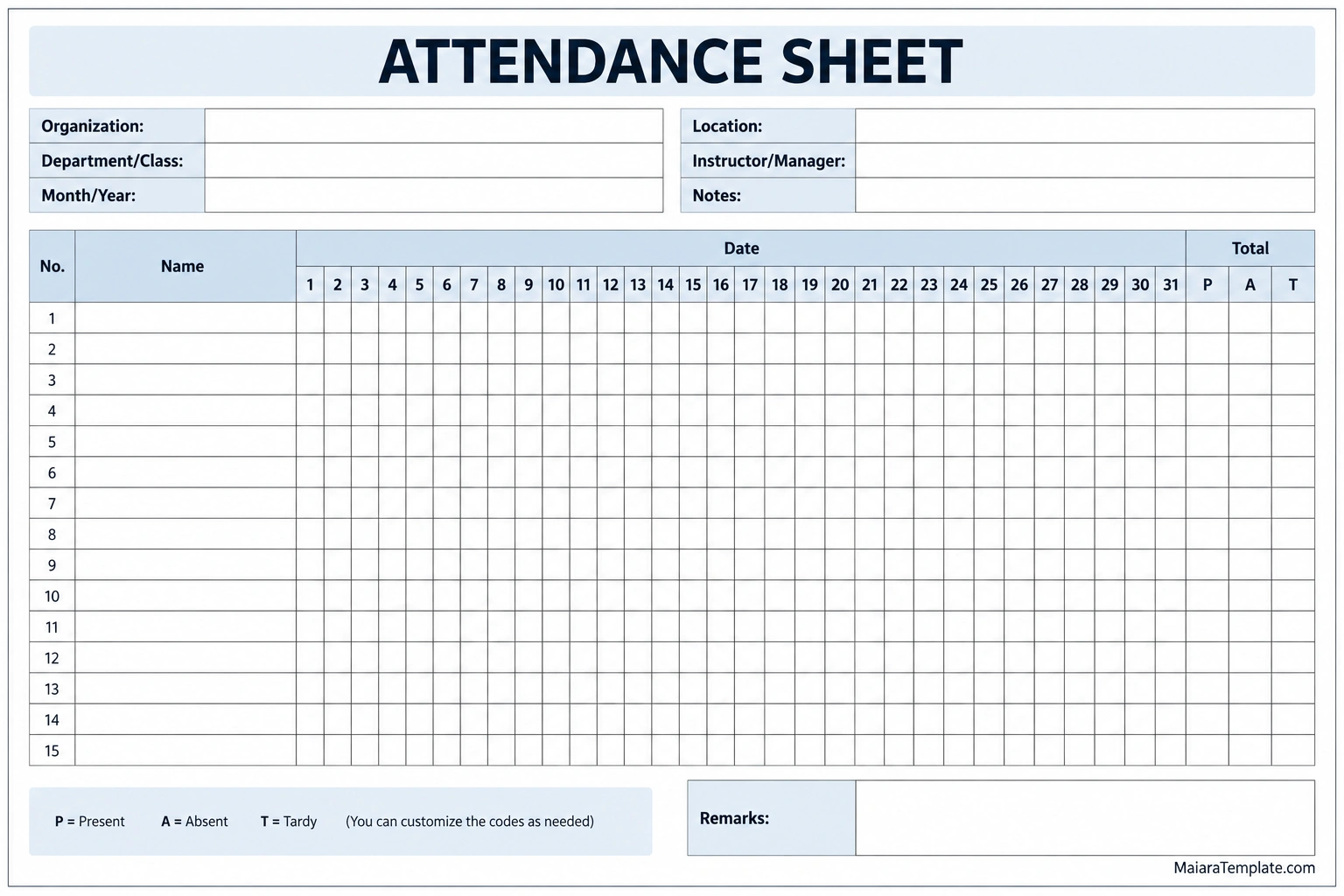Attendance Sheet Template Printable monthly attendance sheet template with organization and class details, participant name rows, dates from 1 to 31, present, absent and tardy totals, and a remarks section.