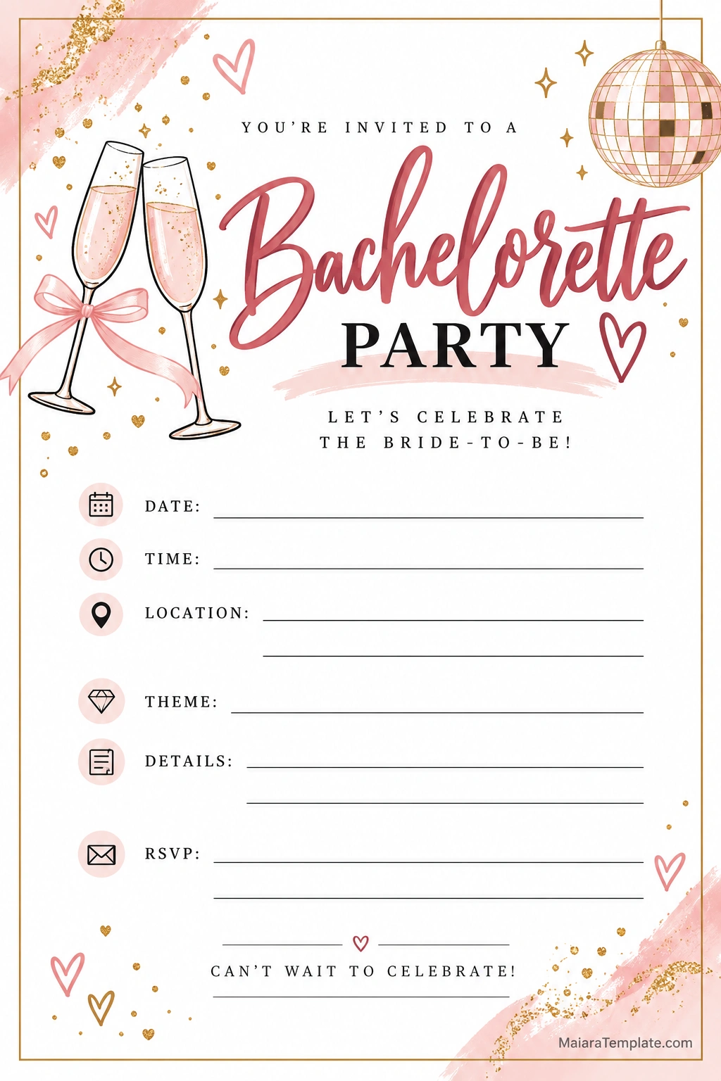 Printable bachelorette party invitation template with blush pink and gold accents, champagne glasses, disco ball, and spaces for date, time, location, theme, and RSVP